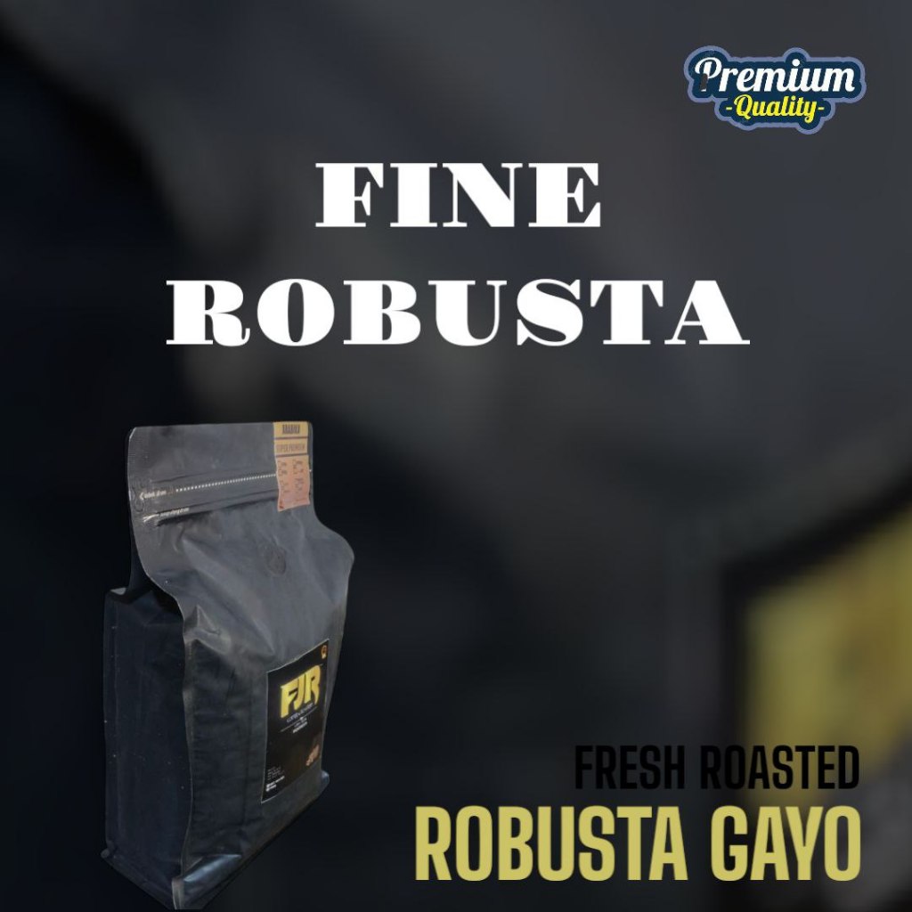 

FINE ROBUSTA Kopi Robusta Gayo Premium Varian 1kg-200gram