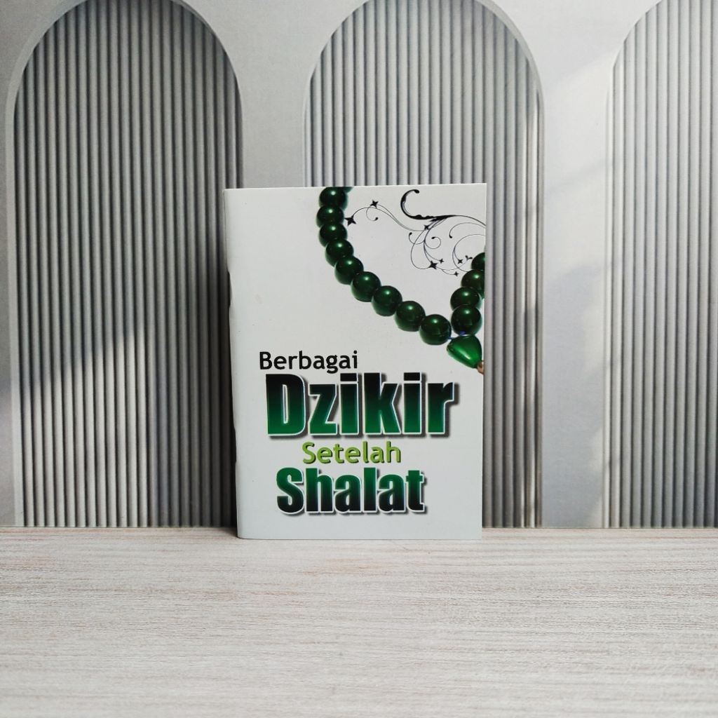 BERBAGAI DZIKIR SETELAH SHOLAT / pustaka zawiyah
