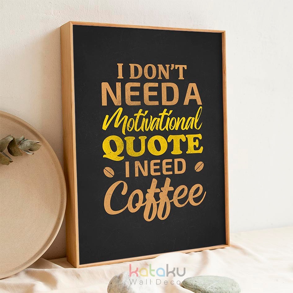 Hiasan Dinding Coffee Quotes Poster Tema Kopi Pajangan Dinding Rumah