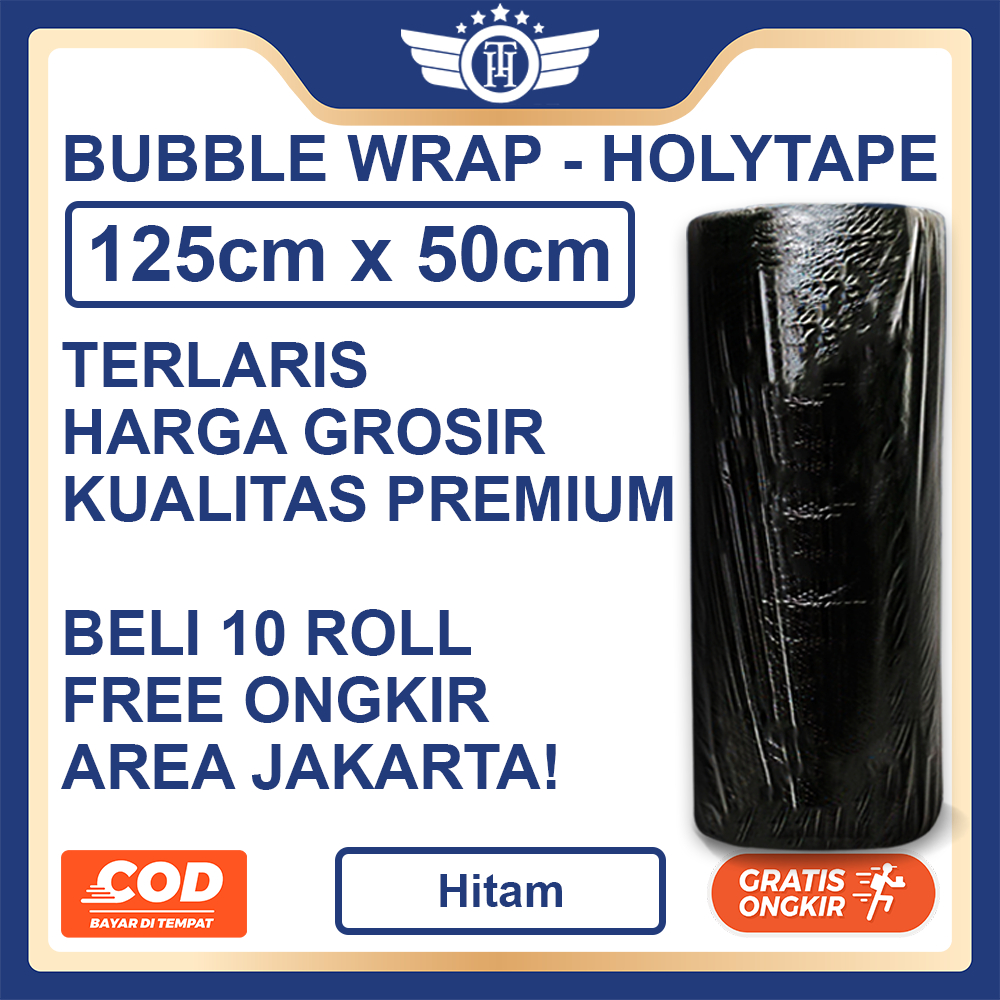 

PROMO GILA!! BUBBLE WRAP BENING HITAM HOLYTAPE PREMIUM QUALITY TERMURAH 125CM X 50M / PLASTIK BUBBLE WRAP KUALITAS PREMIUM TERMURAH PACKING ONLINE SHOP