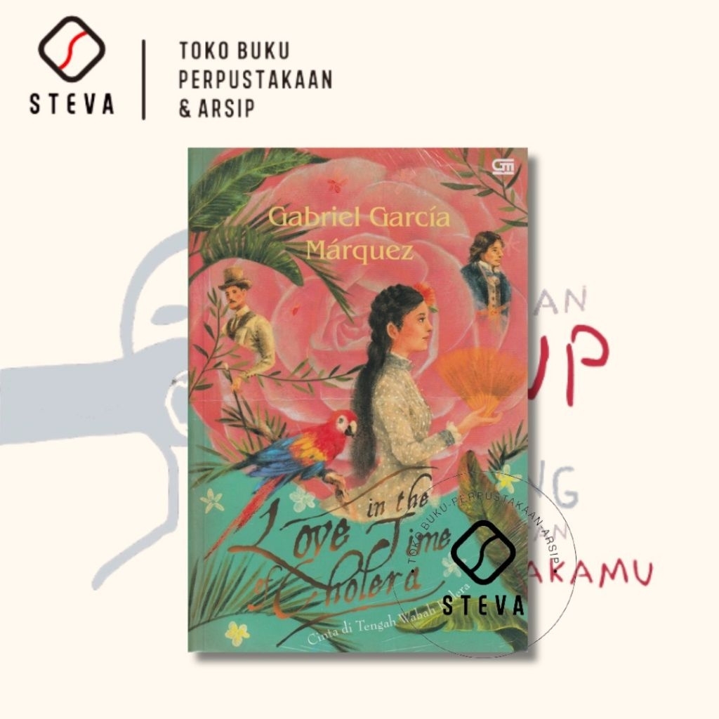 Love In The Time Of Cholera (Cinta Di Tengah Wabah Kolera) - Gabriel Garcia Marquez