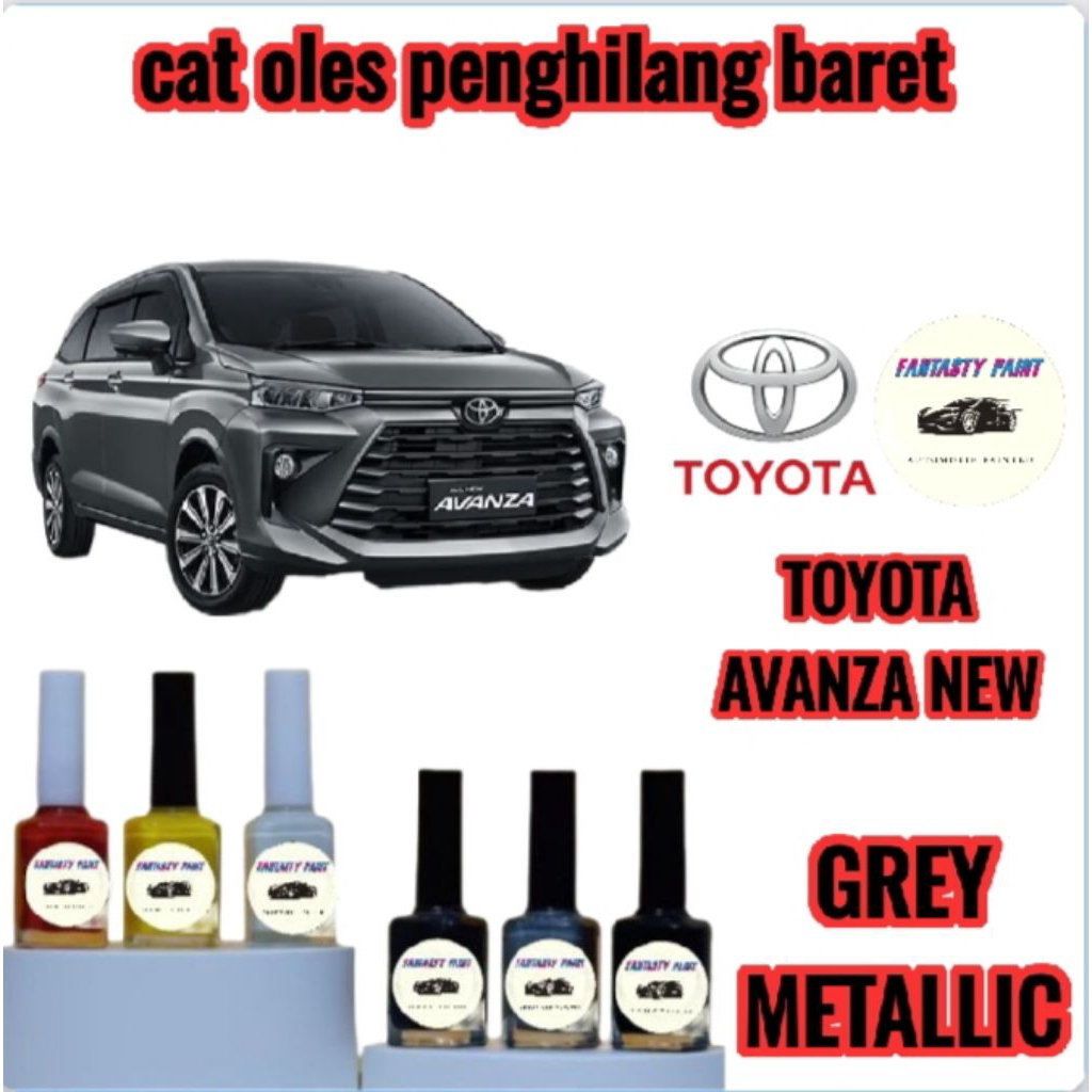 CAT OLES PENGHILANG BARET MOBIL TOYOTA AVANZA NEW GREY METALLIC- TERMURAH BISA COD