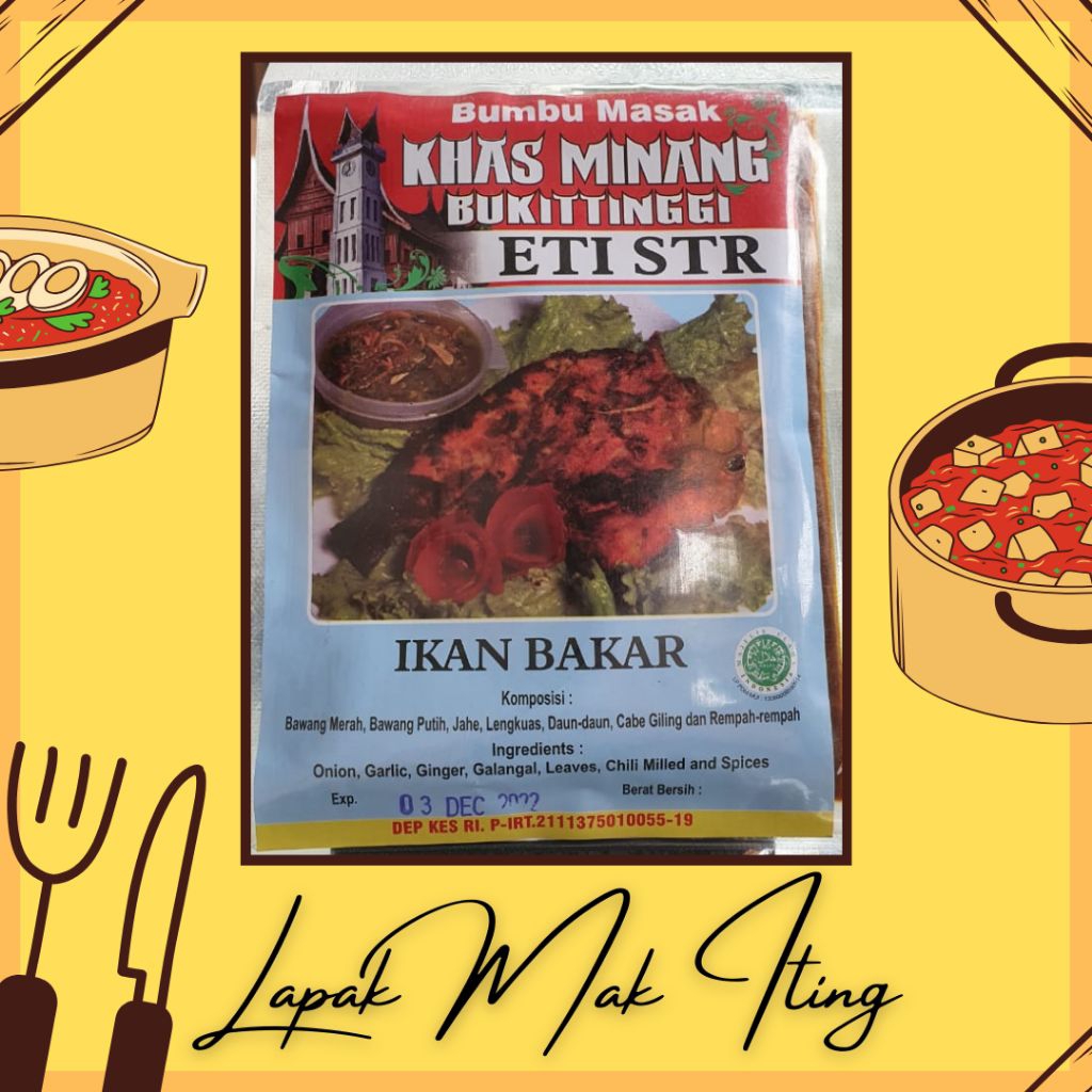 

Bumbu Masak Khas Minang Bukittinggi Eti STR - Ikan Bakar