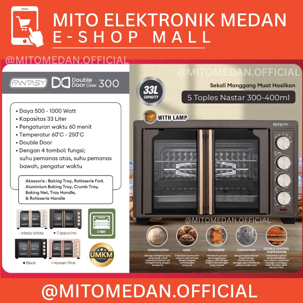 OVEN MEDAN - MITO Electric Oven MO300 Double Door 33L | Oven Listrik - Pemanggang Kue dan Makanan