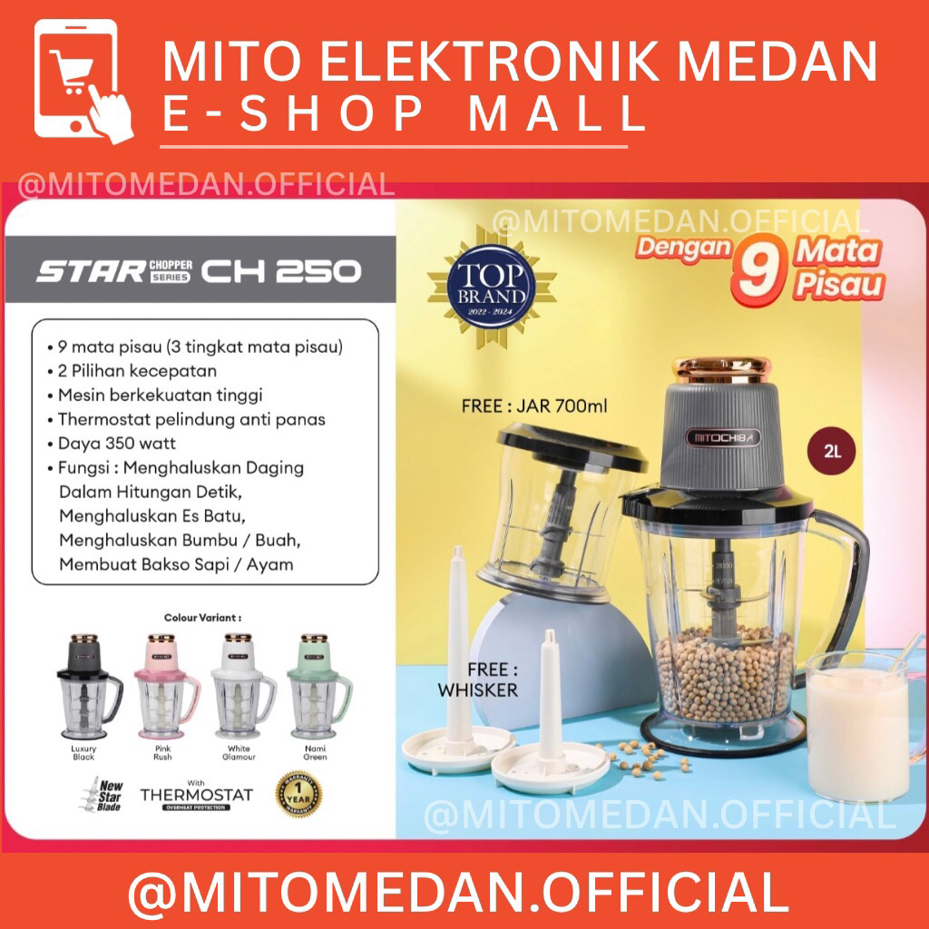 MITO MEDAN - MITOCHIBA STAR CHOPPER CH250 STAR BLADE 2L Alat Penggiling dan Penghalus Bumbu