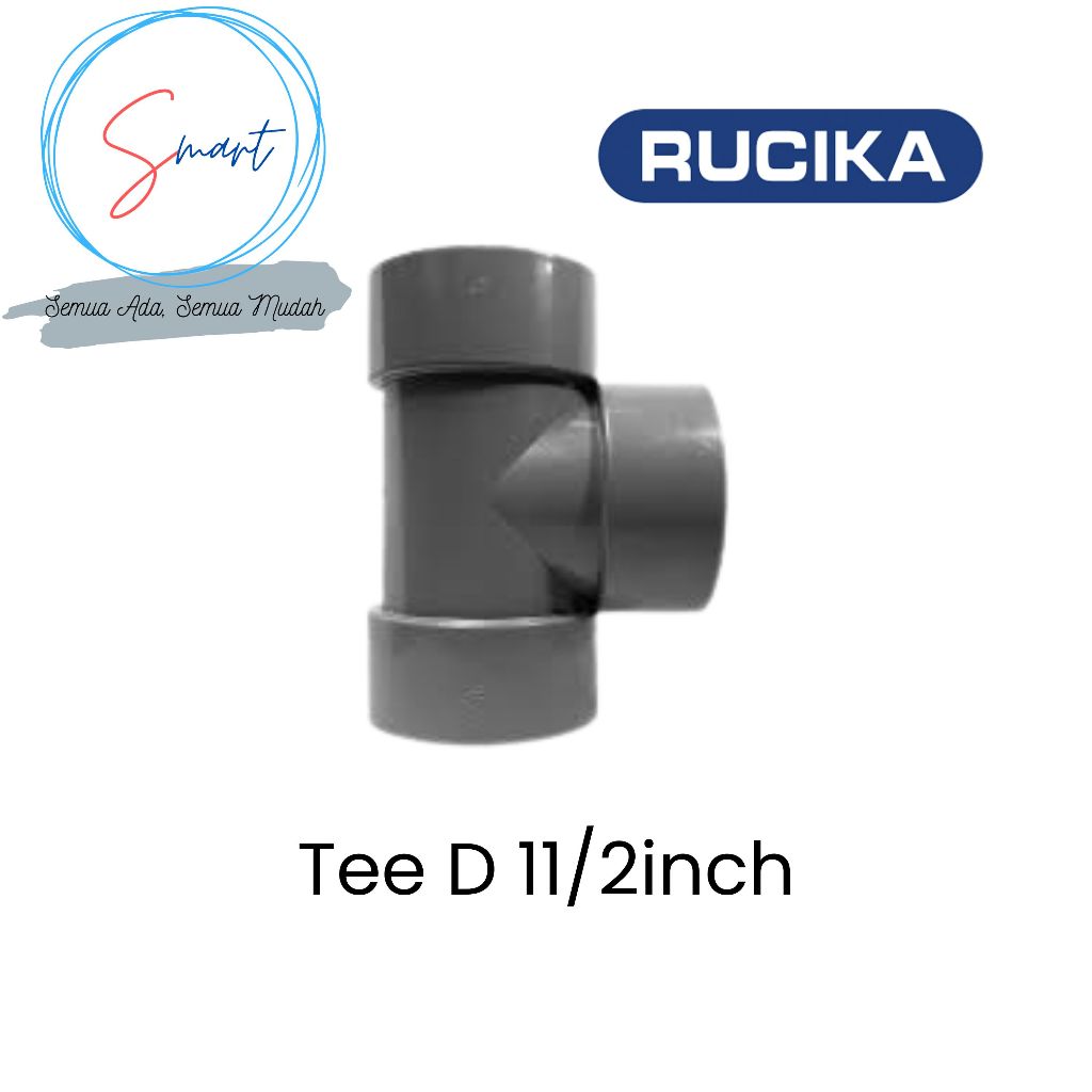 RUCIKA Tee D 11/2 Inch Sambungan Fitting Pipa PVC 11/2Inchi