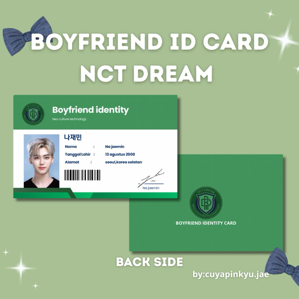 

NCT DREAM BOYFRIEND ID CARD [2SISI] PREMIUM by cuyapinkyu.jae BELI 5 FREE 1