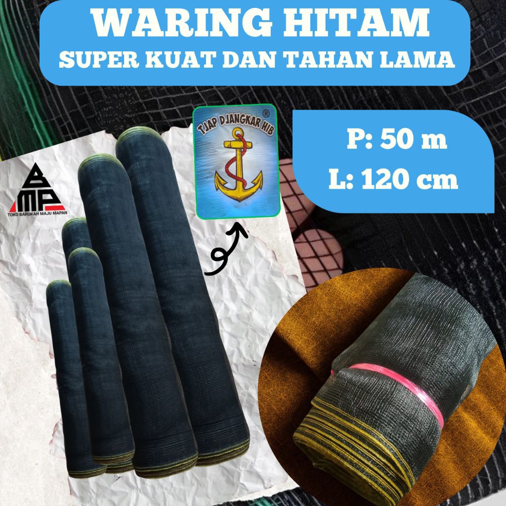 Waring Hitam 50 Meter Lebar 120 cm  Kualitas Super Anti UV