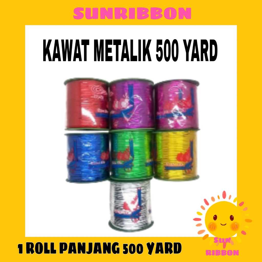 

kawat metalik 500 yard