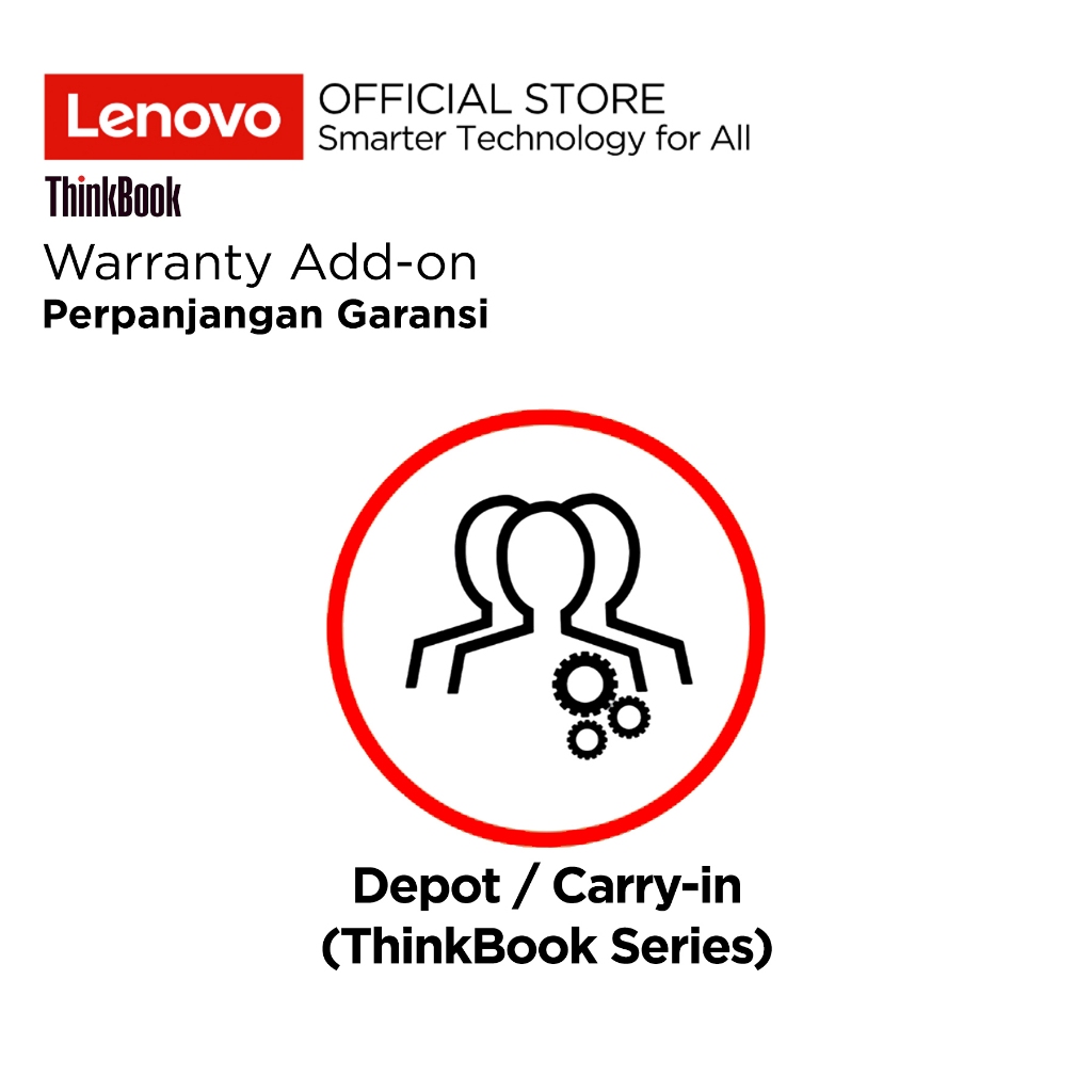 Lenovo ThinkBook Extended Warranty dari 1Tahun Depot menjadi hingga 5 Tahun Depot (Perpanjangan Gara