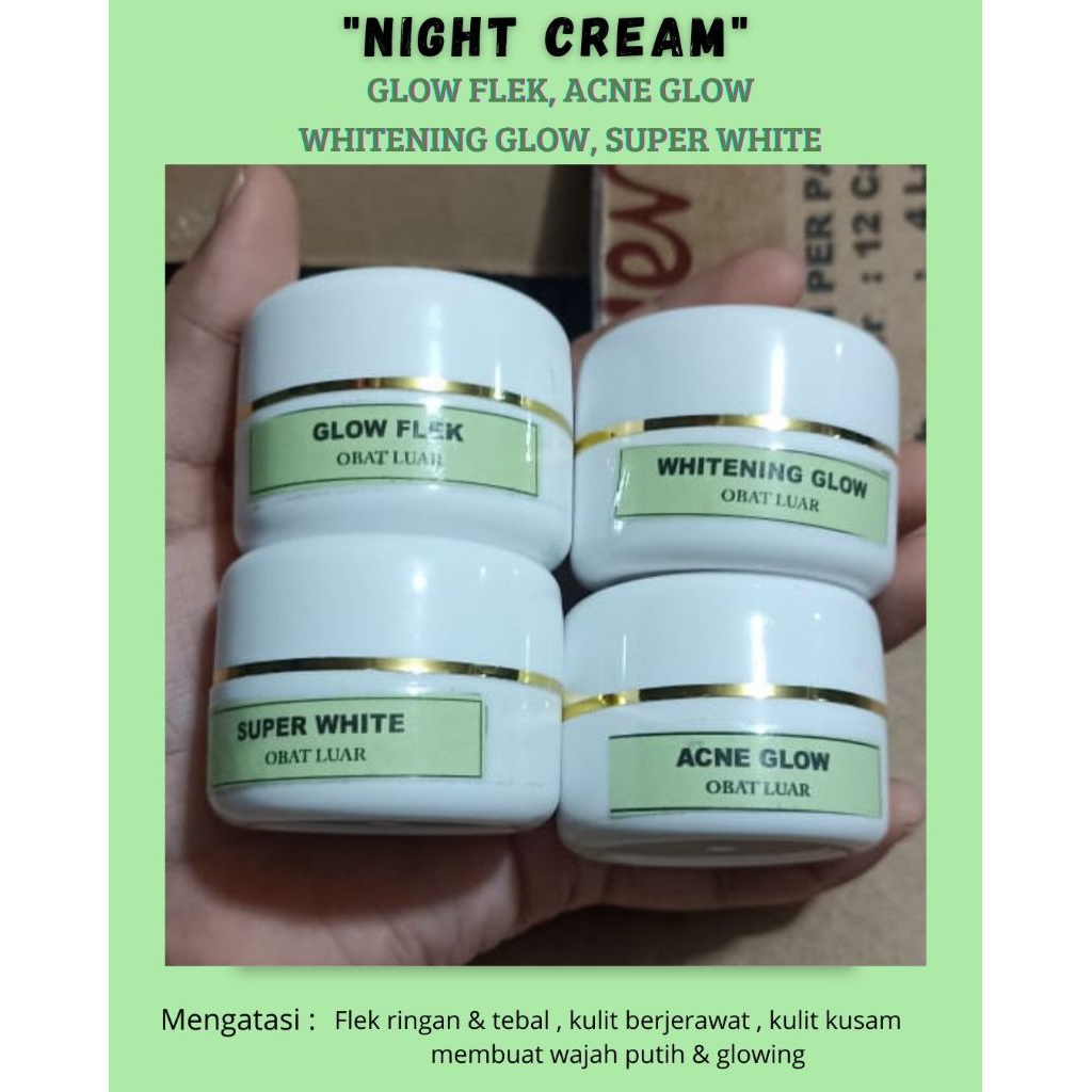 ORI LABEL HIJAU(NEW ETALASE)GLOW FLEK/WHITENING GLOW/SUPER WHITE/ACNE GLOW