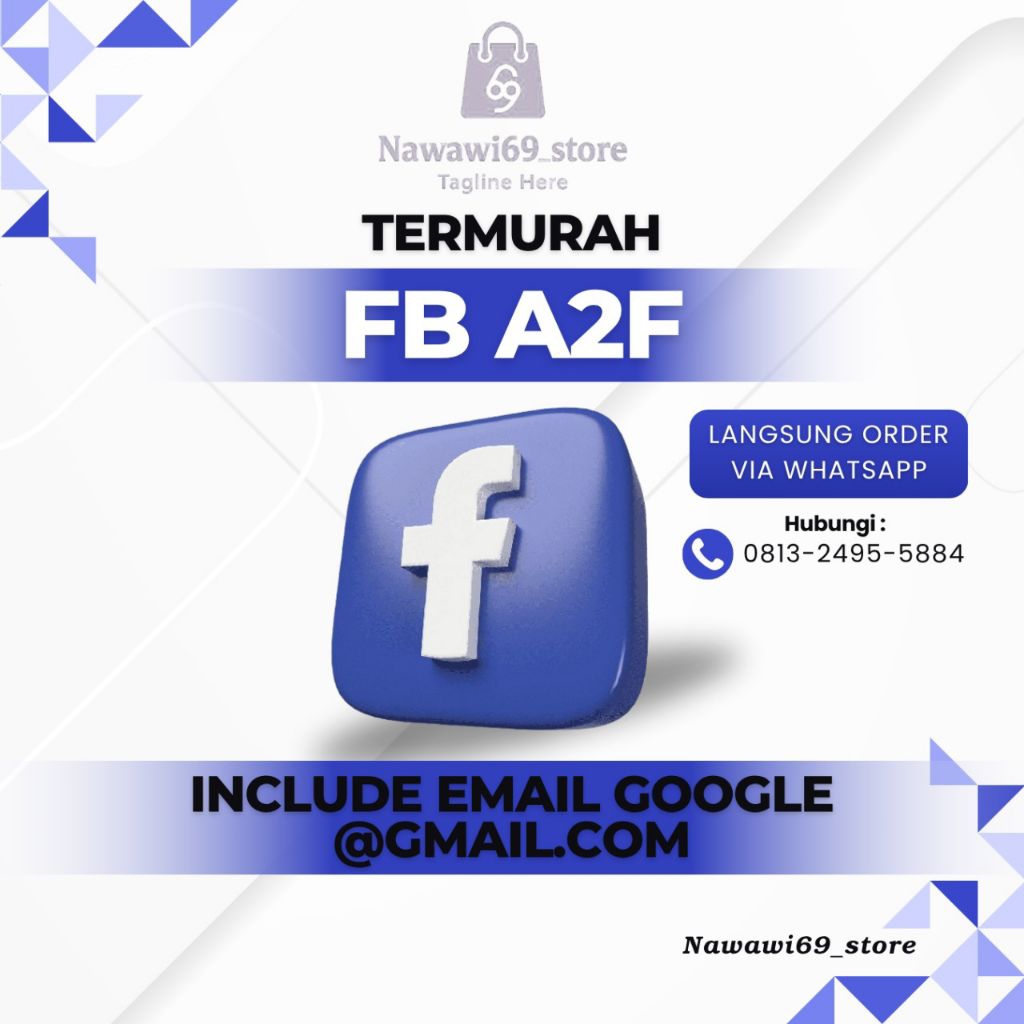 AKUN FACEBOOK A2F ON INCLUDE EMAIL GMAIL.COM