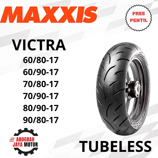 Ban Ring 17 Ban Maxxis Victra 70/80-17 70/90-17 80/90-17 90/80-17 Ban Tubeless Ban Motor Ring 17 Ban