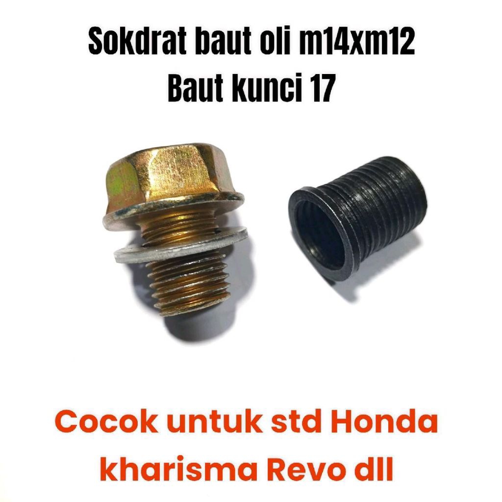Sok Drat M14xM12 Bos Drat Baut Oli Kunci 17 untuk Motor Standar Honda Bebek Supra Revo dan Lain-lain