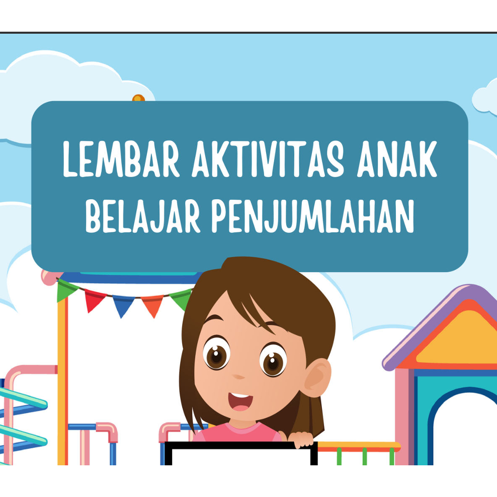 

Lembar Aktivitas Penjumlahan Anak | Worksheet Matematika PAUD SD