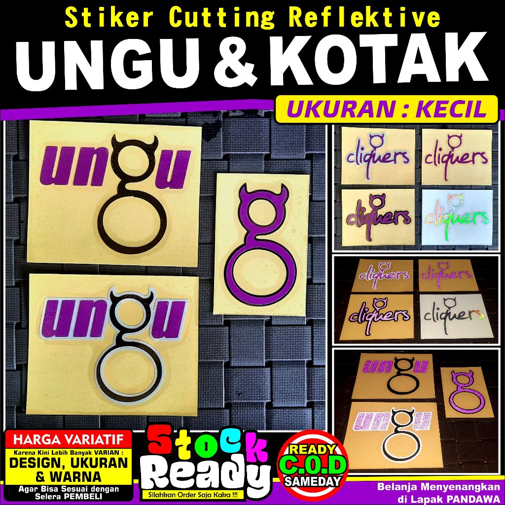Stiker Cutting Reflektive : " UNGU, Cliquers & KOTAK "