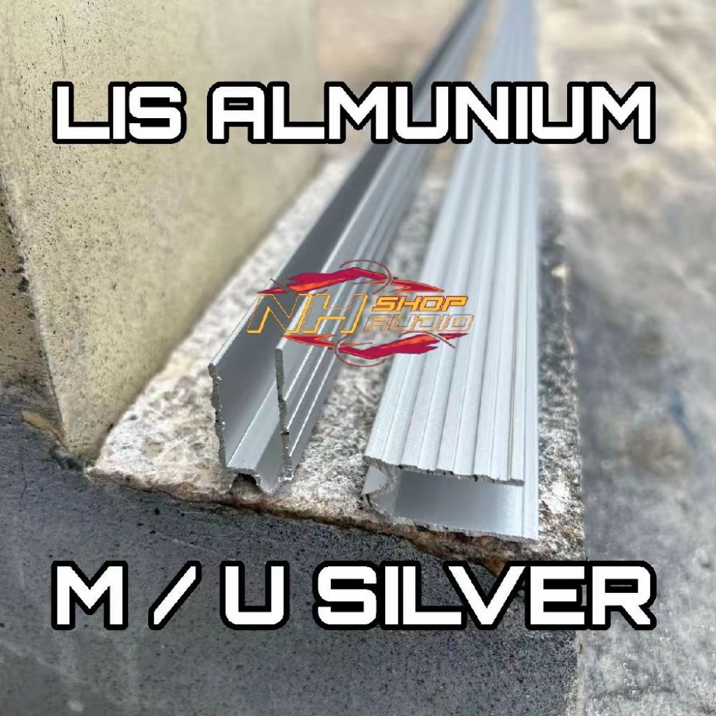 BACA DESKRIPSI Siku Aluminium Lis M / LIS U SILVER Aluminium Hardcase Panjang 3 meter Import Wajib D
