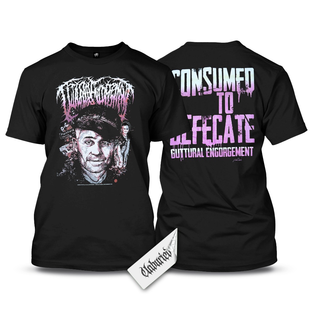 Short Sleeve - Guttural Engorgement - Consumed to Defecate