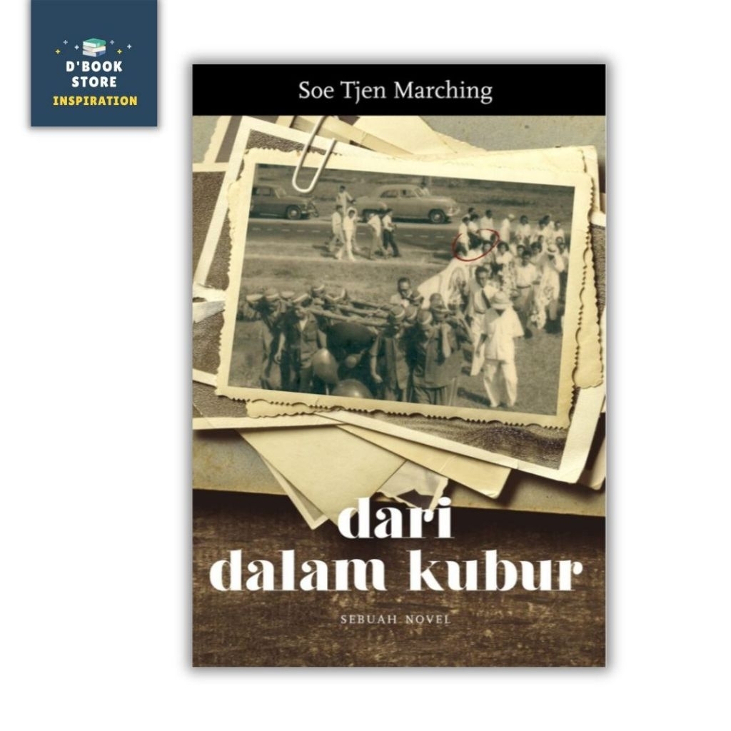 Dari Dalam Kubur - Soe Tjen Marching - Marjin Kiri - Dbookstore