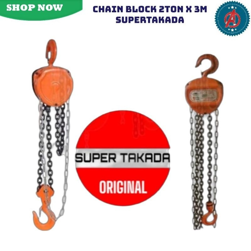 Chain Block / Katrol Manual Super Takada 2 Ton X 3 5 10 Meter/ Katrol Takel Kerekan 2 Ton X 3M ; 2 T
