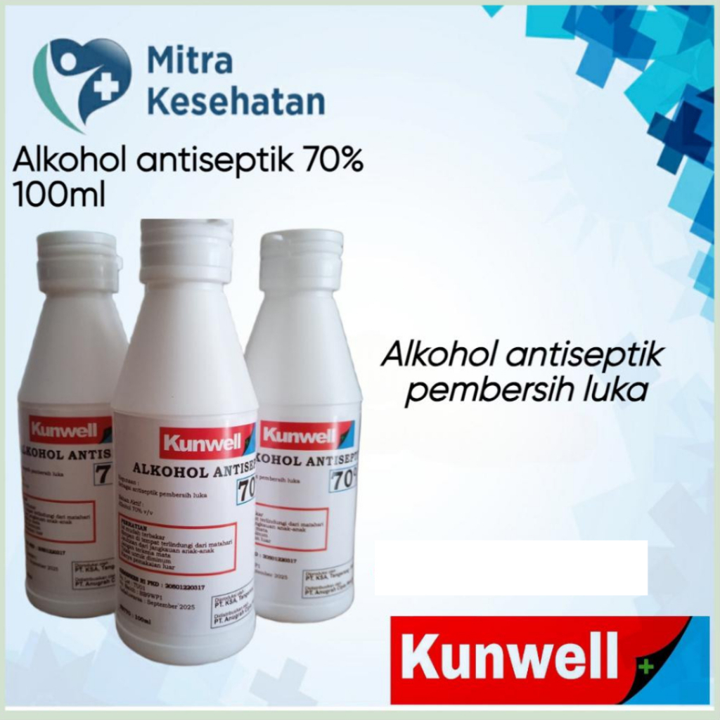Alkohol 70% Kunwell 100 Ml Antiseptik Alcohol Alkohol 70% 100ml