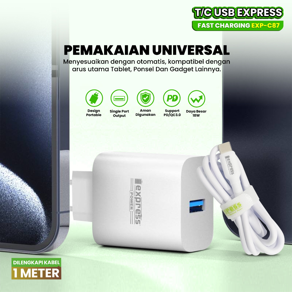 CHARGER HANDPHONE EXPRESS SUPER FAST CHARGING EXP-C87 / T/C USB PORTABLE SINGLE PORT QUICK CHARGING 