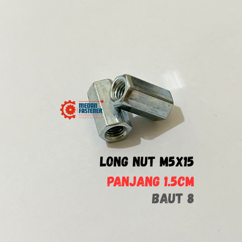 Long Nut M5 Mur Panjang / Long Nut Mur Panjang M5x15