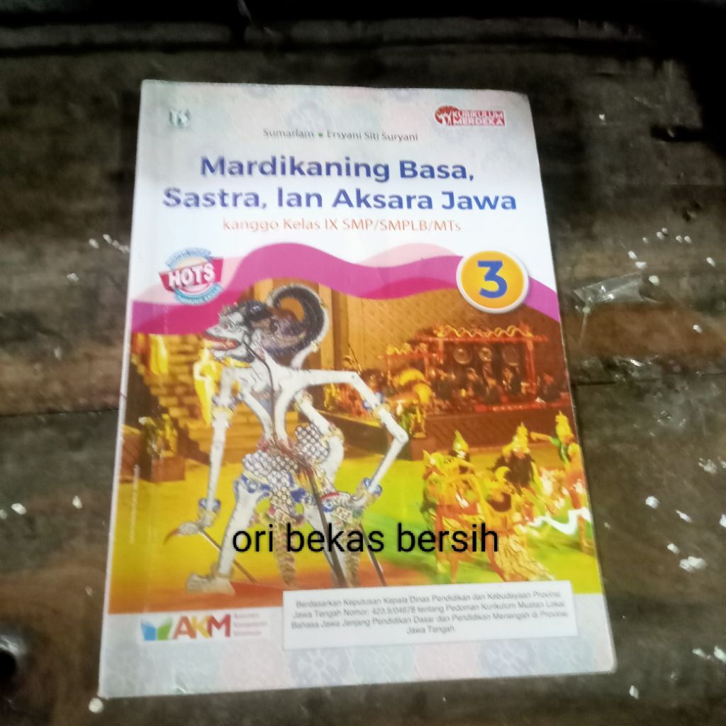 Buku Mardikaning Basa, Sastra lan Aksara Jawa 3 kurikulum merdeka kanggo Kelas IX 9 3 SMP/SMPLB/MI -