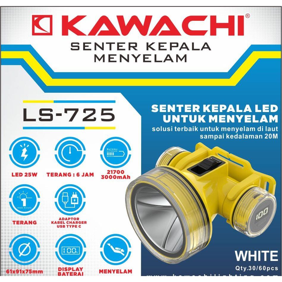 Senter Kepala Selam KAWACHI Premium 25Watt High Power LED Super Terang LS 725G Kawachi / Senter Sela