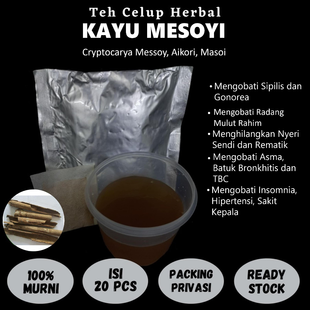 

Teh Celup Herbal KAYU MESOYI Mengobati Keputihan Insomnia Sipilis Gonorea Nyeri Tulang Sakit Kepala
