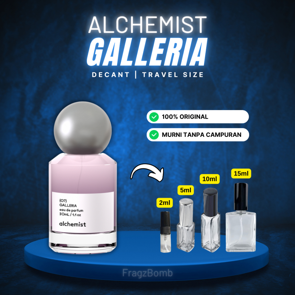 [DECANT] ALCHEMIST Galleria Eau de Parfum - Parfum Wanita