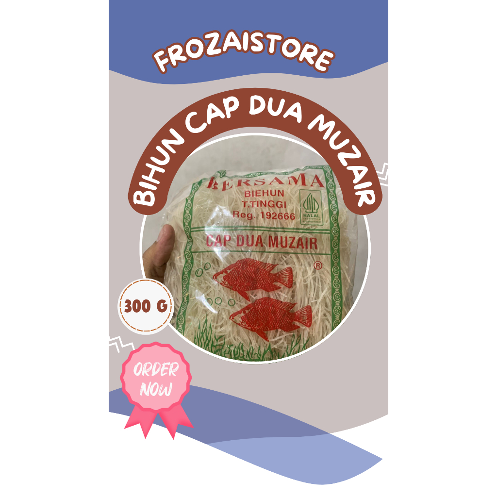 

Bihun Cap Dua Muzair 300g