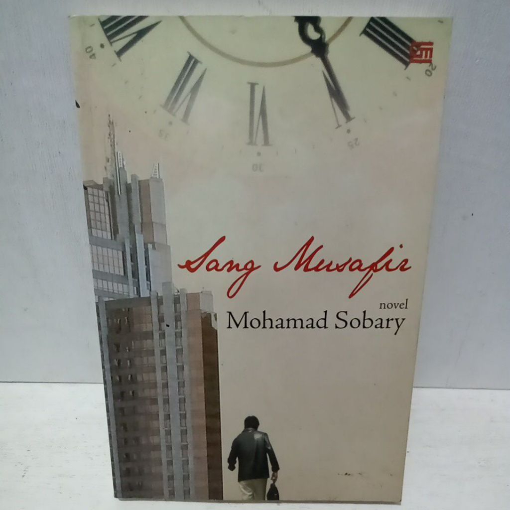 Buku Original SANG MUSAFIR - MOHAMAD SOBARY