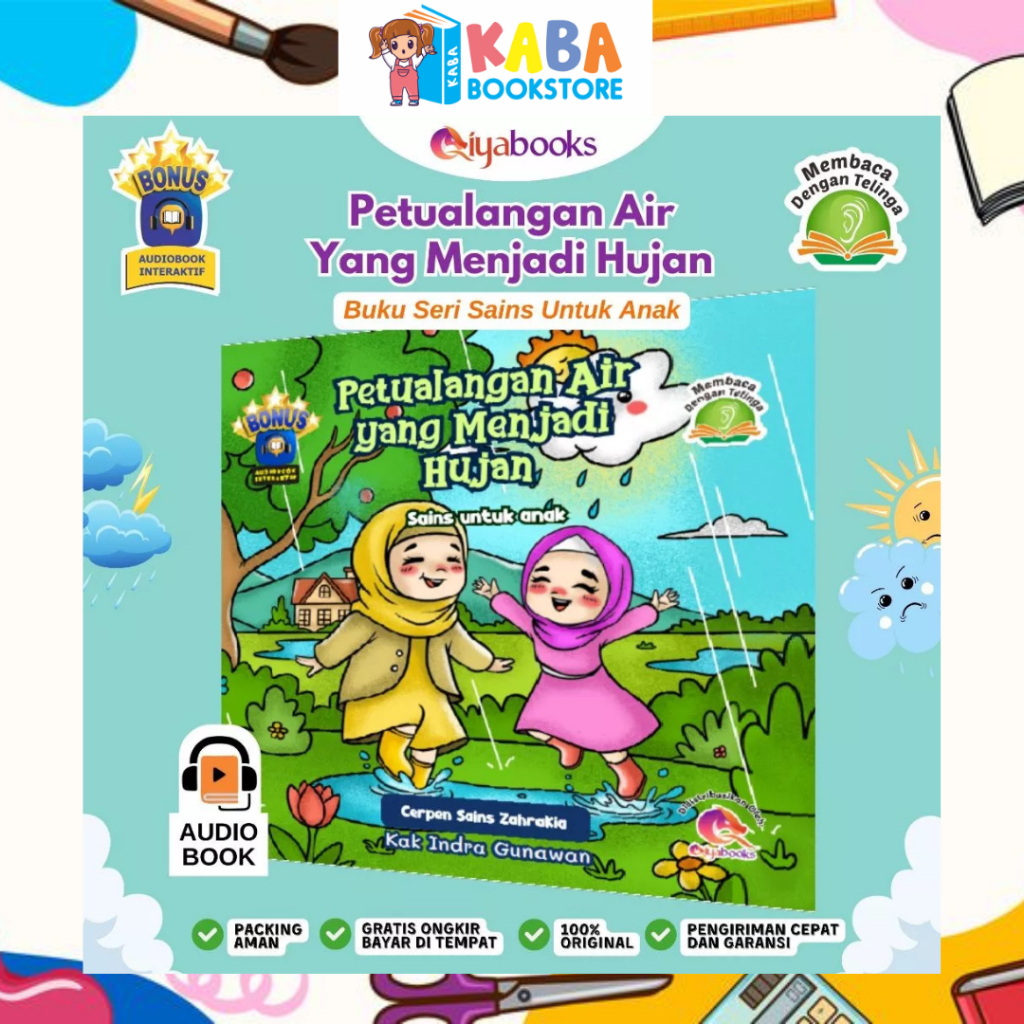 Buku Anak - Seri Sains - ZahraKia Petualangan Air yg Menjadi Hujan -Buku Cerita Anak Bergambar-book