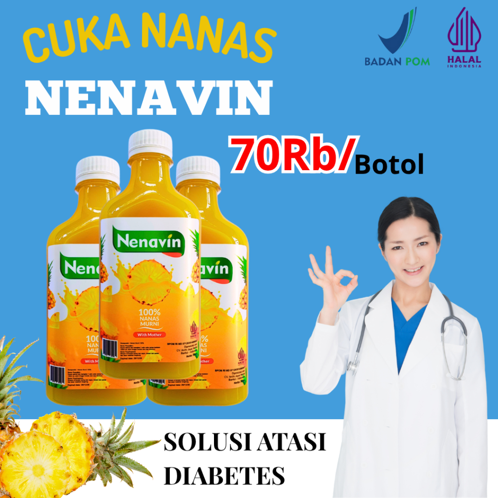 

Nenavin Cuka Nanas Original 100% Alami Untuk Kontrol Gula Darah dan Diabetes