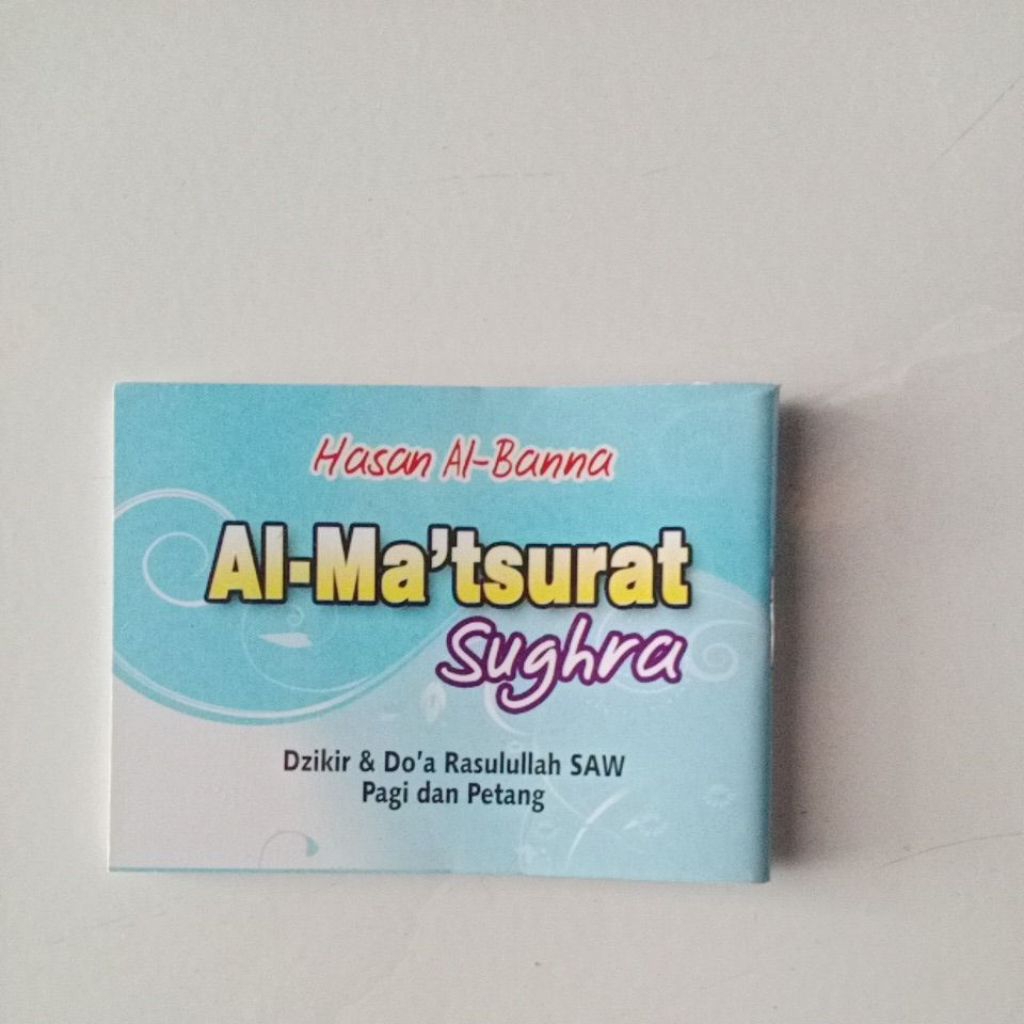 Al Matsurat Sughra Hasan Al Banna