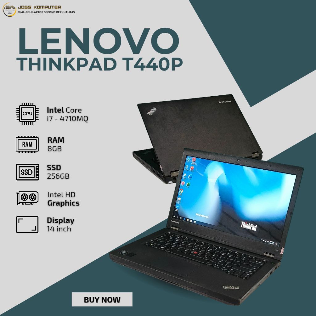 LENOVO THINKPAD T440P INTEL CORE I7-4710MQ/ RAM 8GB/ SSD 256GB/ 14 INCH