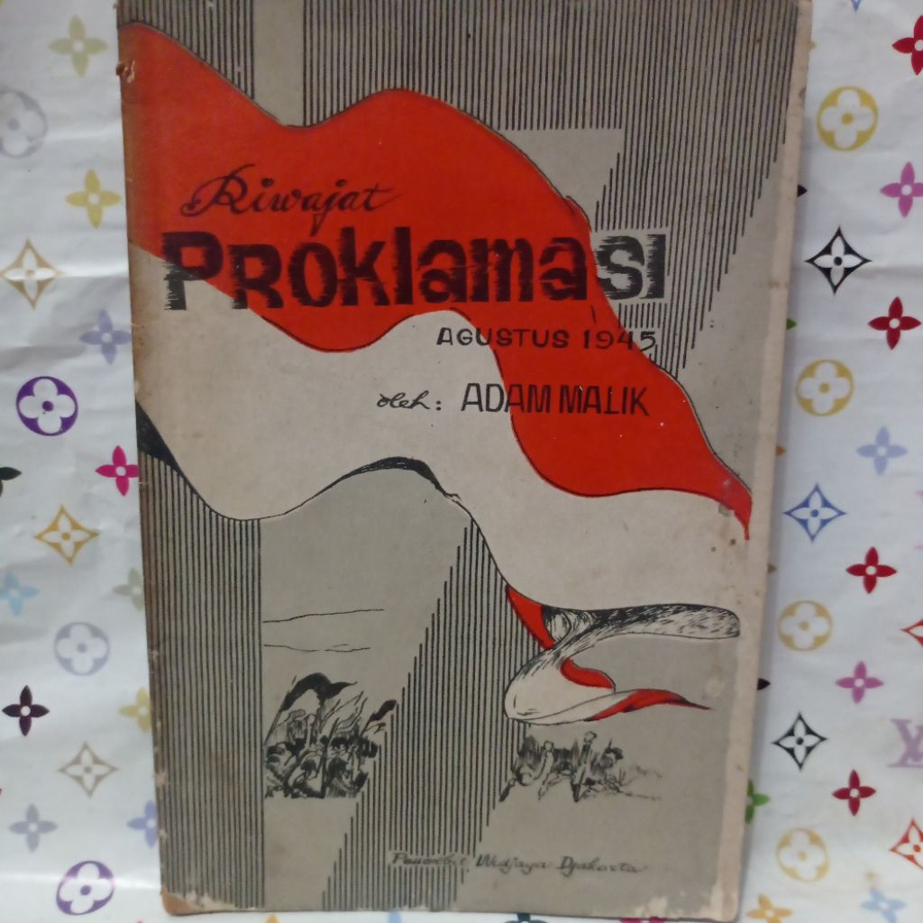 RIWAJAT PROKLAMASI AGUSTUS 1945 ADAM MALIK