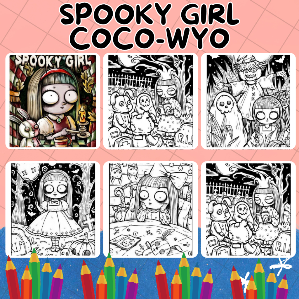 

SPOOKY GIRL by Coco Wyo MEWARNAI REMAJA DAN DEWASA 42 Halaman