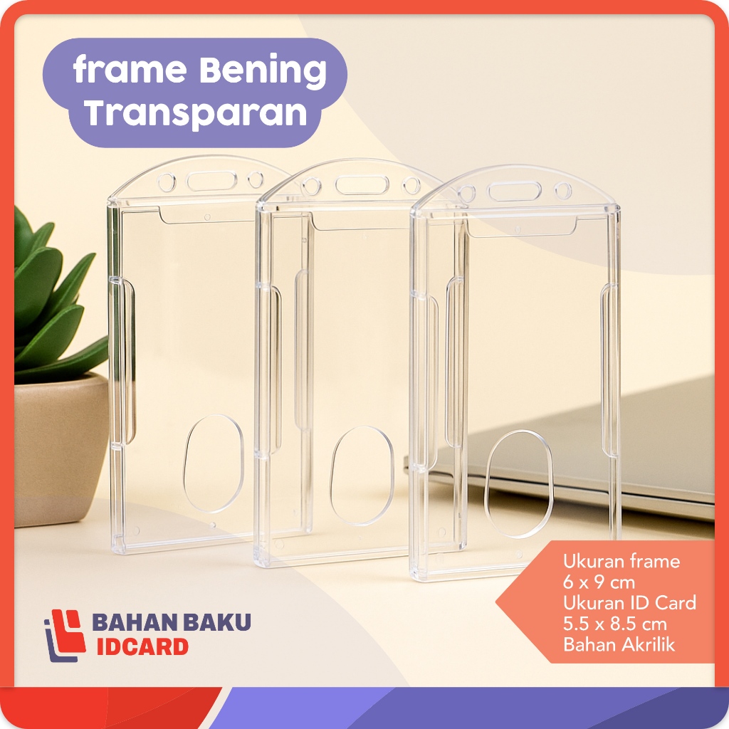 

FRAME BENING KACA / Frame BENING TRANSPARANT Casing Tempat ID Card Holder Portrait