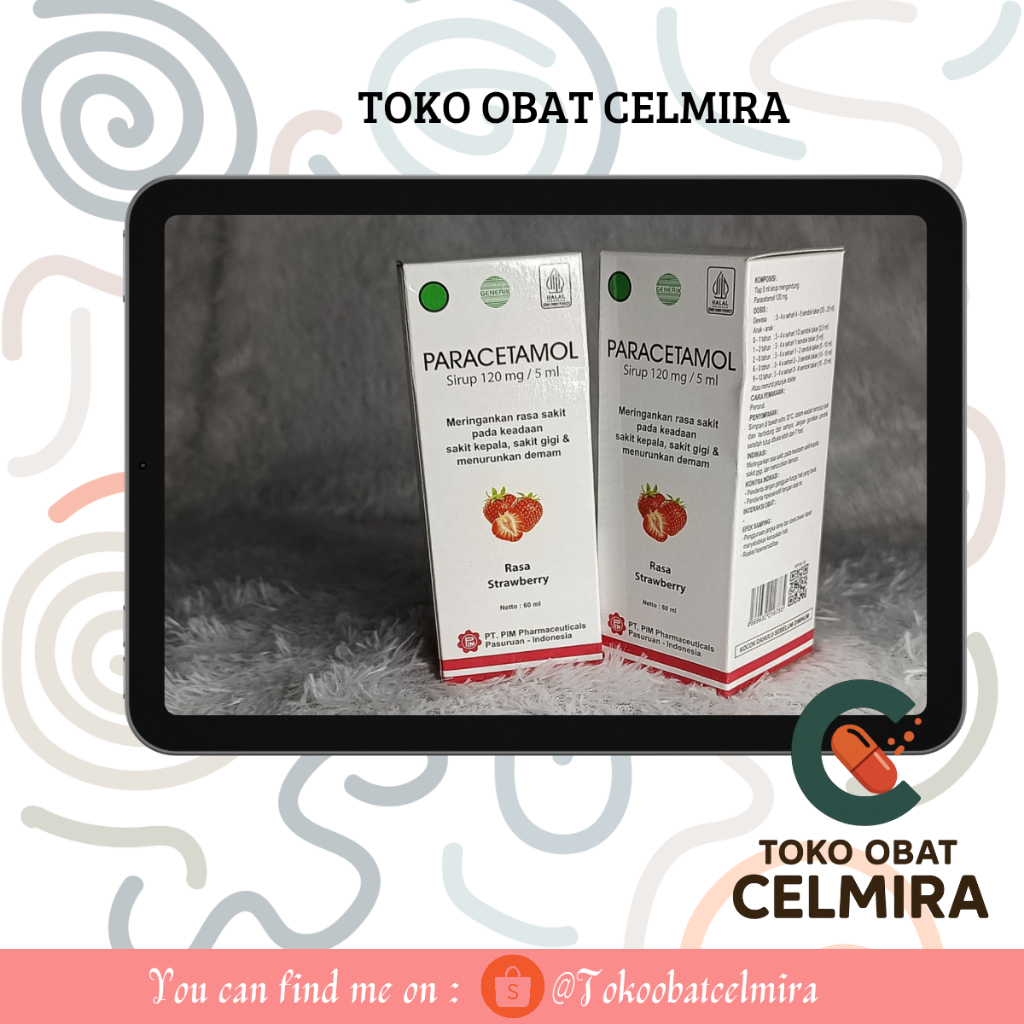 Parasetamol Sirup Obat Penurun Panas Anak & Bayi - Pereda Demam Nyeri & Sakit Gigi