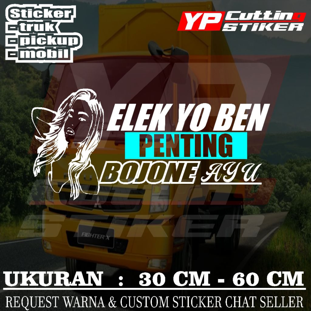 Sticker kaca mobil truk pickup elek yo ben sticker kaca truk pickup terlaris stiker kaca truk keren