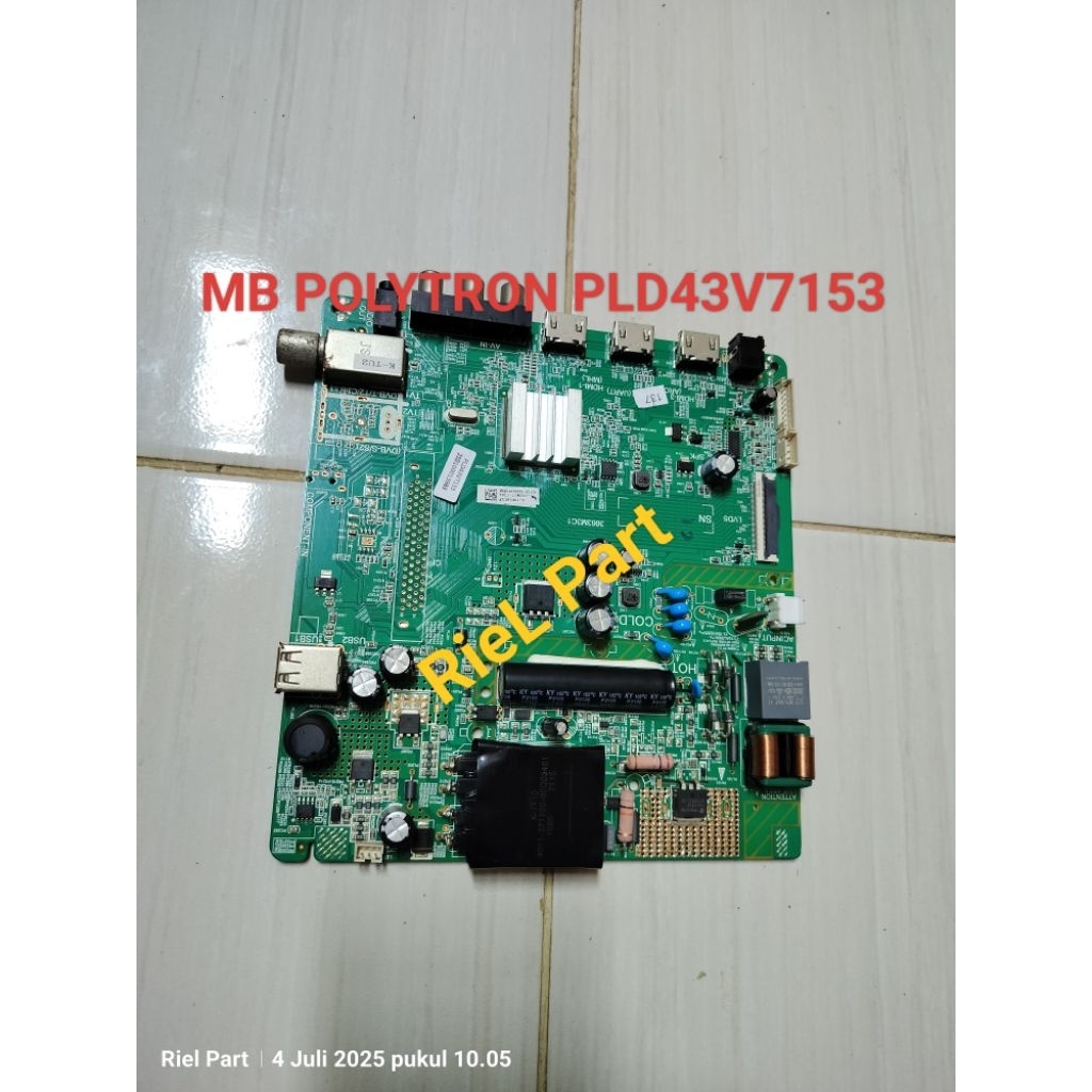 MB - MAINBOARD - MOBO - MODULE - MOTHERBOARD - MESIN TV LED POLYTRON PLD43V7153 - PLD 43V7153