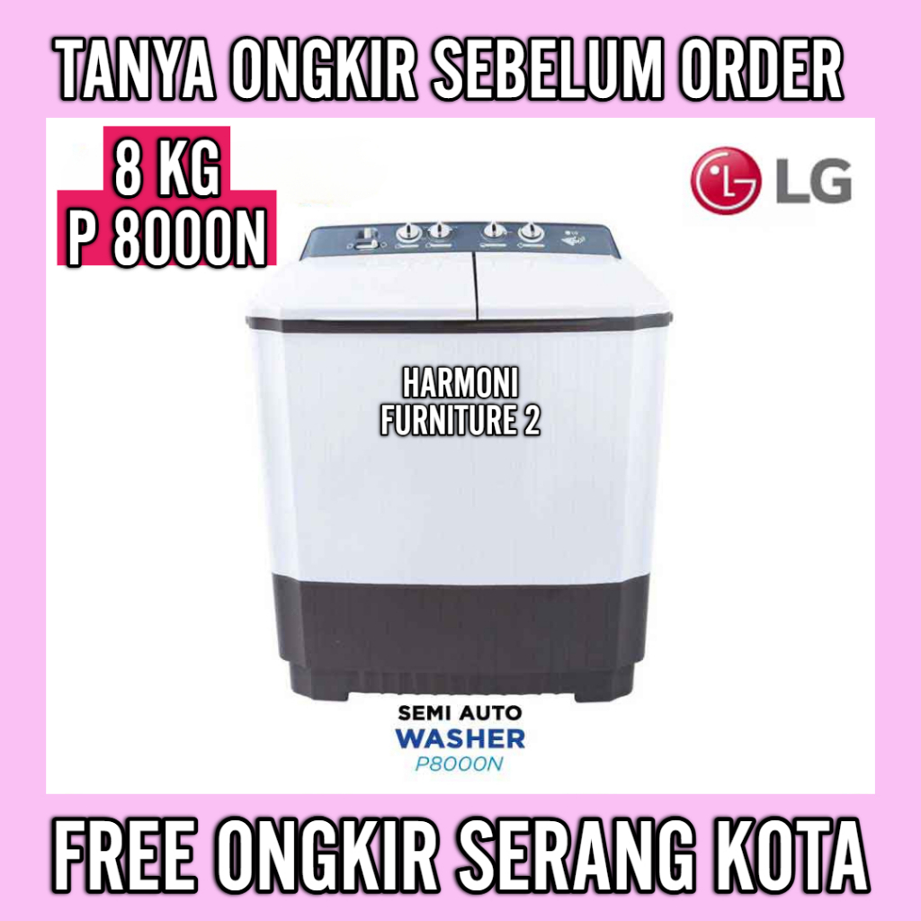 MESIN CUCI LG 2 TABUNG 8 KG P 8000N MESIN CUCI TABUNG 2 LG 8 KG P 8000N MESIN CUCI LG 2 TABUNG 7 KG 