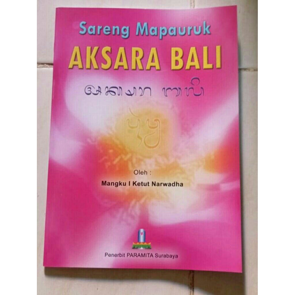buku bahasa bali ( sareng mapauruk BAHASA BALI )
