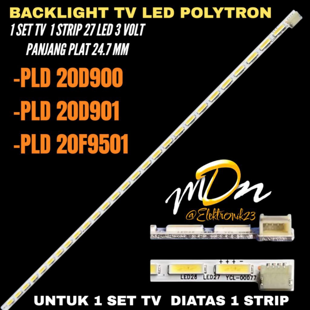 BACKLIGHT TV LED POLYTRON 20 INCH PLD-20D900- PLD-20D901- PLD-20D9501 BACKLIGHT TV POLYTRON 20 INCH
