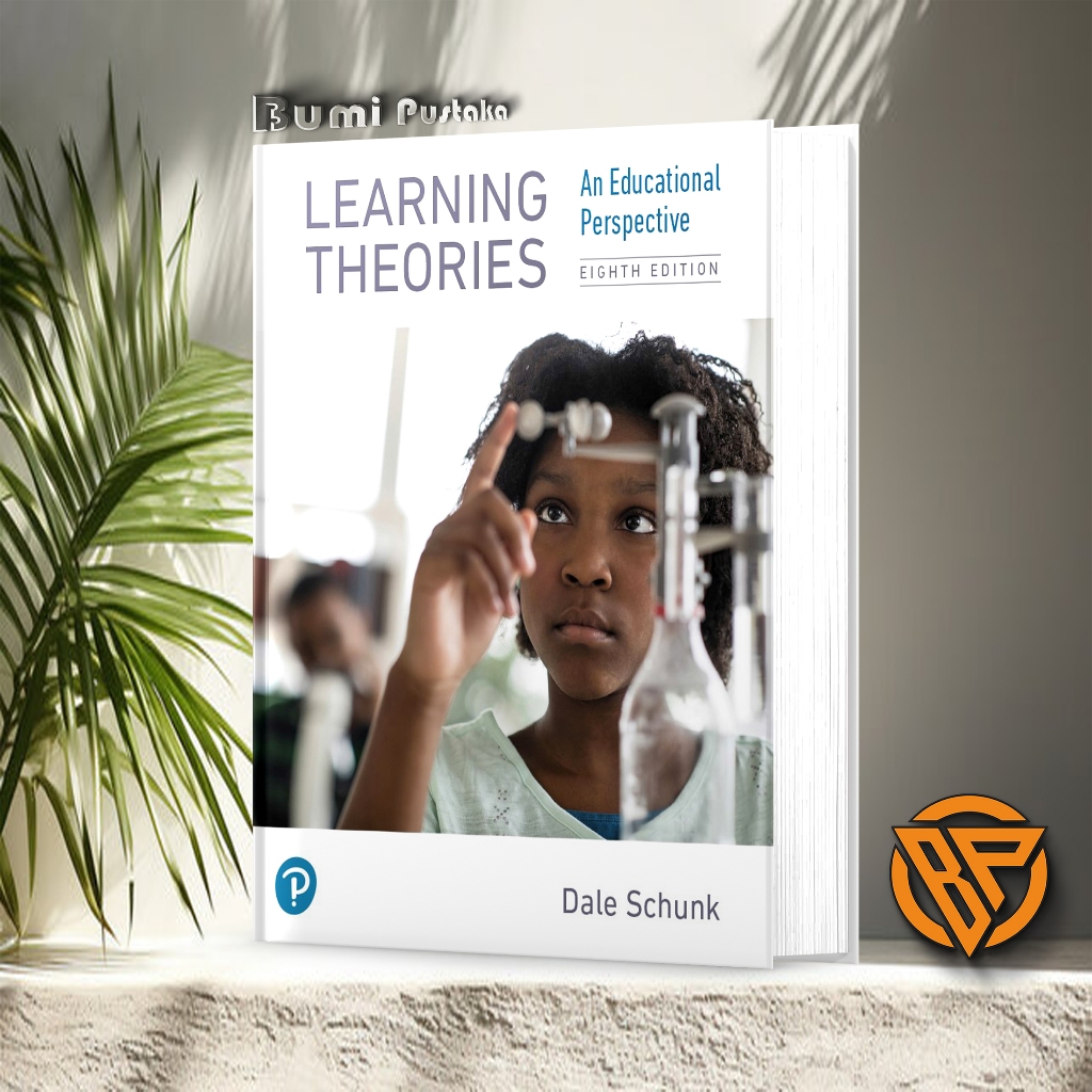 Learning Theories An Educational Perspective 8th Edition Dale Schunk