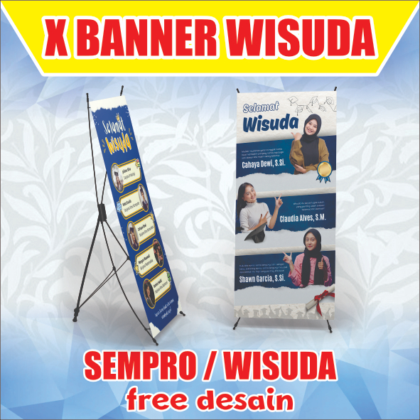 Cetak X Banner Wisuda / Cetak X Banner Sempro / Cetak X Banner Ucapan Free Desain