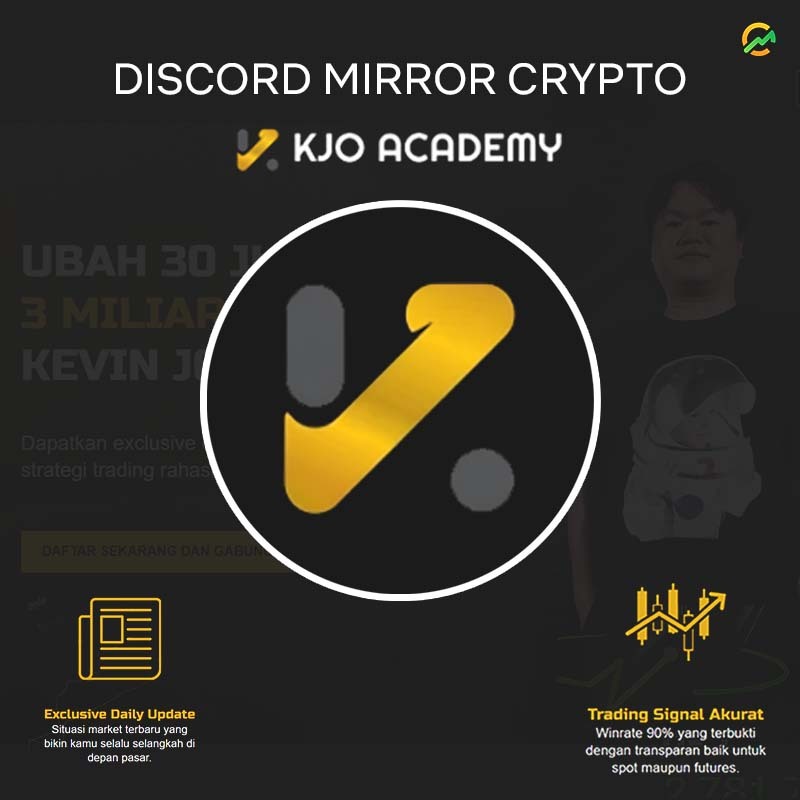 DISCORD MIRROR KJO ACADEMY VIP CRYPTO SIGNAL PREMIUM
