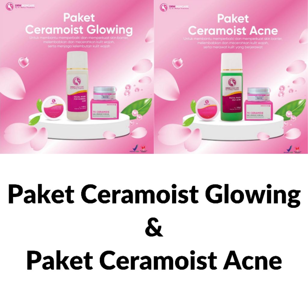 DRW SKINCARE / PAKET CERAMOIST DRW SKINCARE / PAKET CERAMOIST GLOWING / PAKET CERAMOIST ACNE / PAKET
